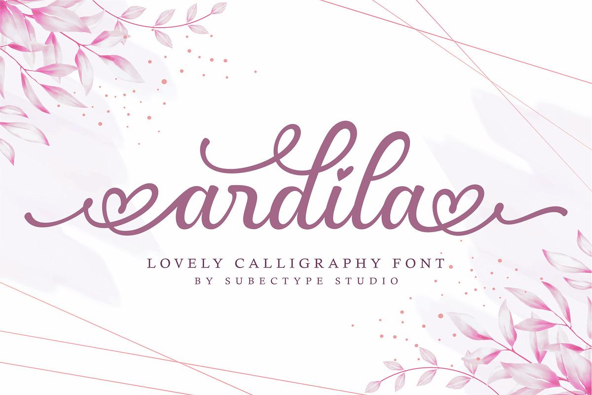 Ardila / Lovely Calligraphy Font Free Download Free Download Ardila / Lovely Calligraphy Font Free Download Free Download