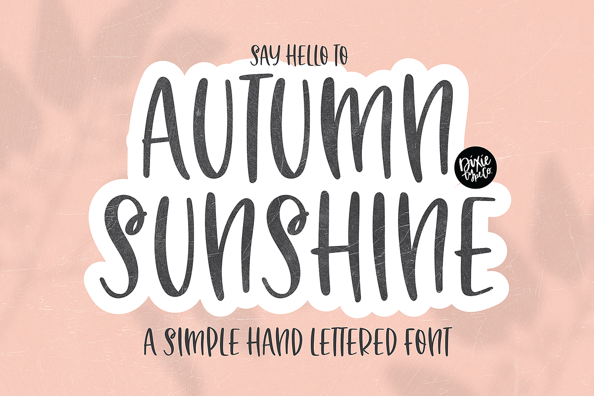 AUTUMN SUNSHINE Brush Font Free Download Free Download AUTUMN SUNSHINE Brush Font Free Download Free Download