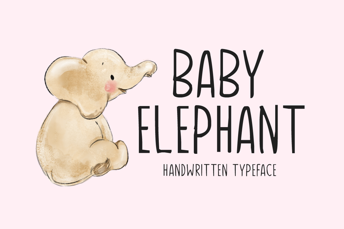 Baby Elephant Typeface Free Download Free Download Baby Elephant Typeface Free Download Free Download