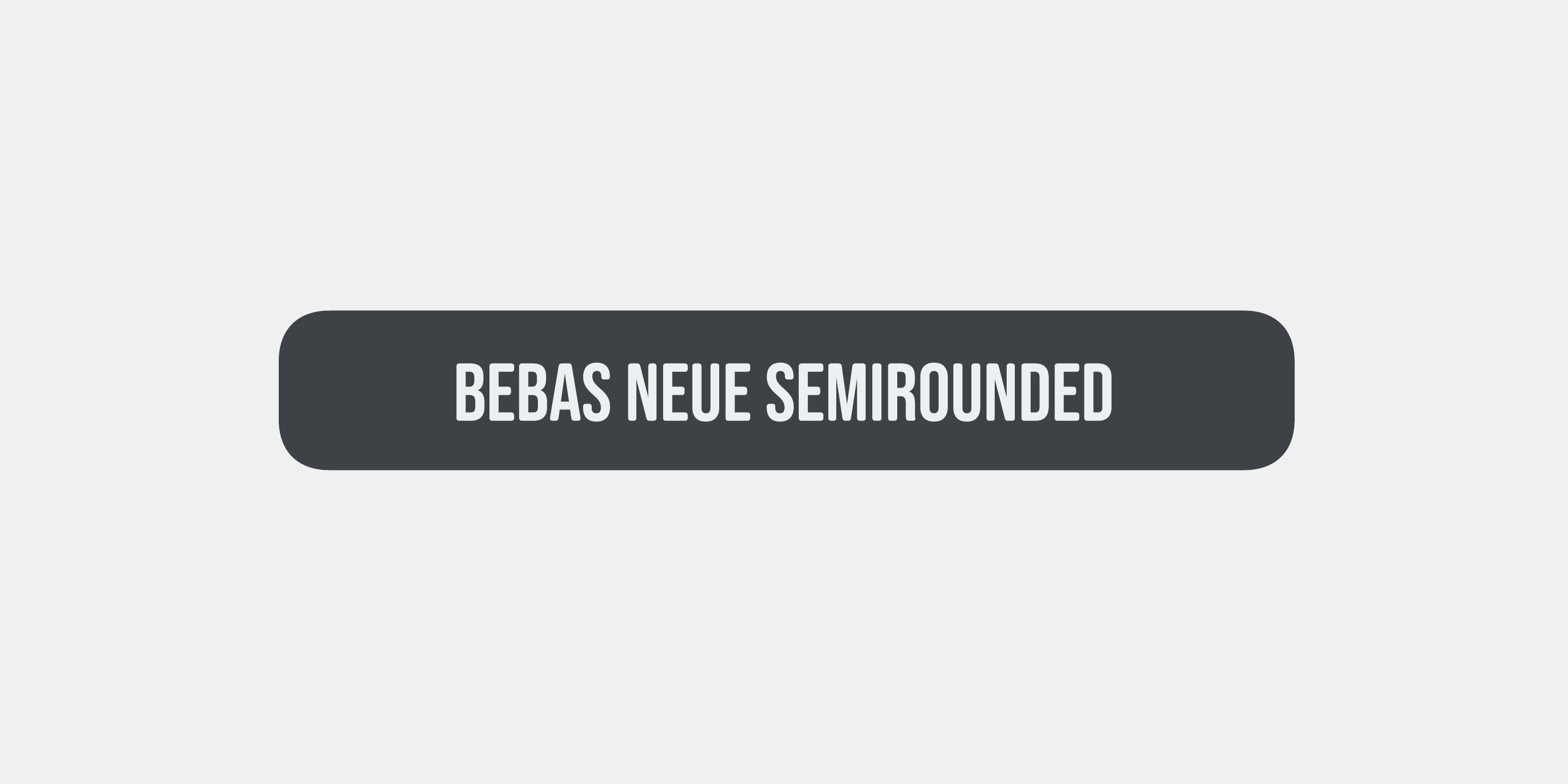 Bebas Neue Semi Rounded Free Download Free Download Bebas Neue Semi Rounded Free Download Free Download