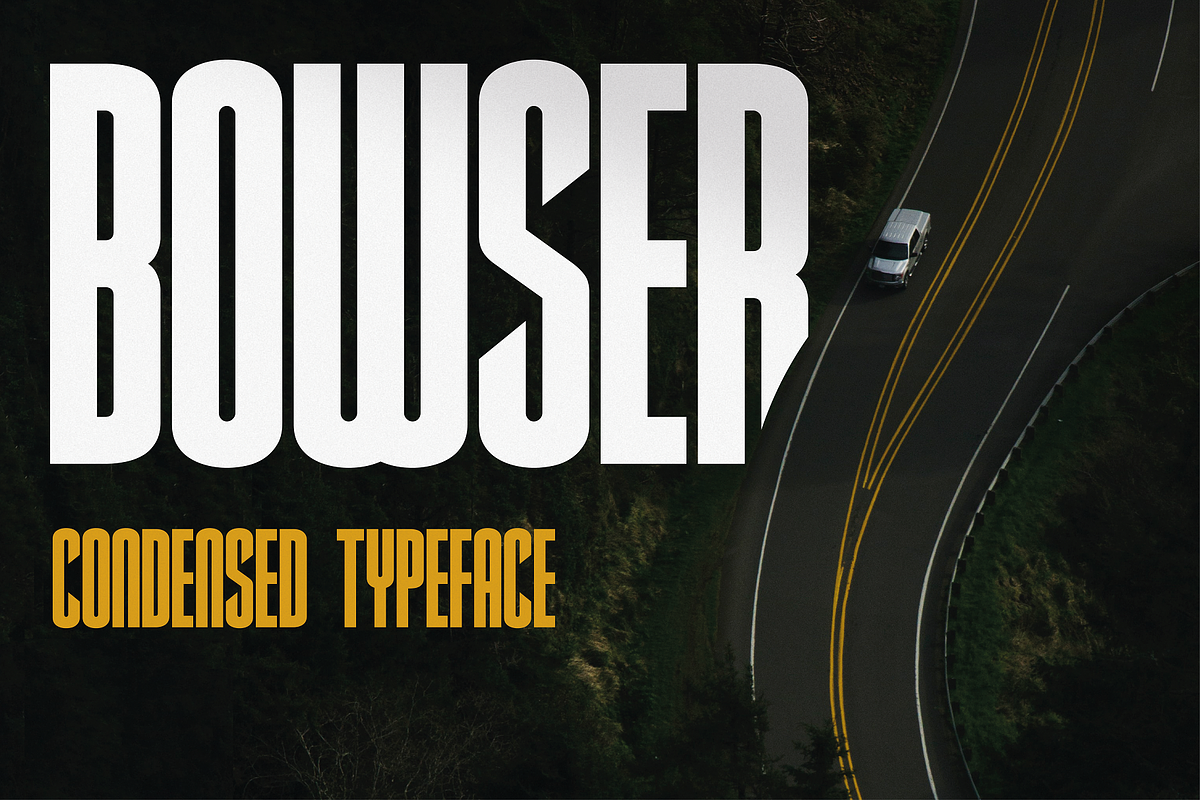 Bowser - Condensed Typeface Free Download Free Download Bowser - Condensed Typeface Free Download Free Download