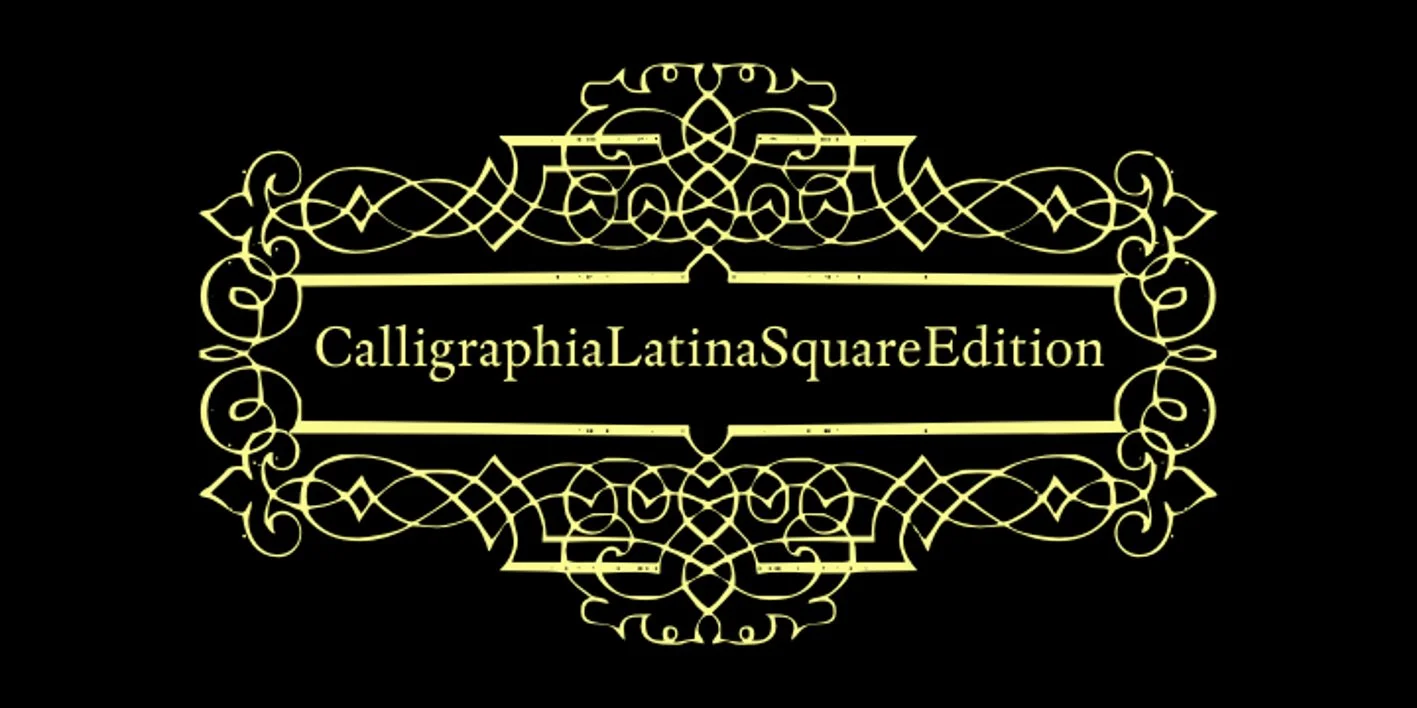 CalligraphiaLatinaSquareEdition Font