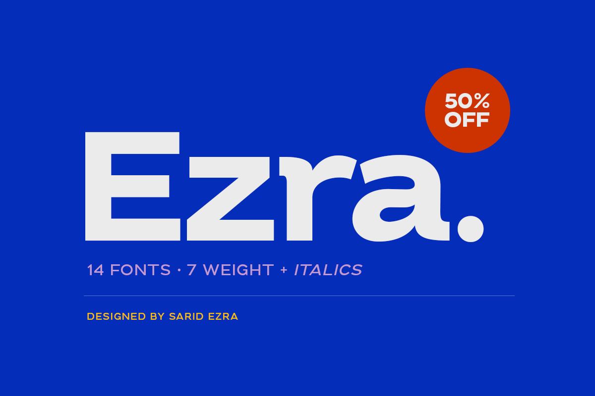 Ezra - Modern Sans (50% OFF) Free Download Free Download Ezra - Modern Sans (50% OFF) Free Download Free Download