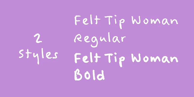 Felt Tip Woman Font