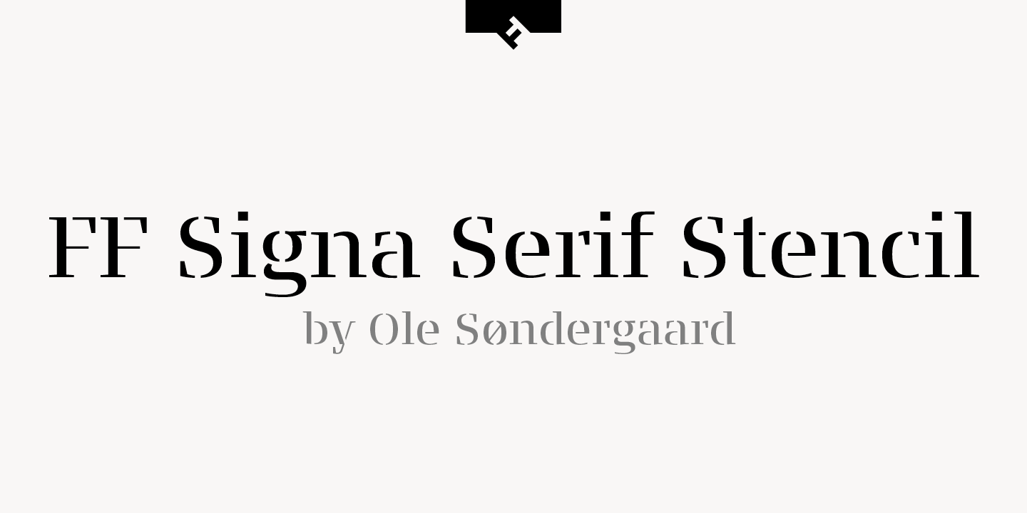 FF Signa Serif Stencil Free Download Free Download FF Signa Serif Stencil Free Download Free Download
