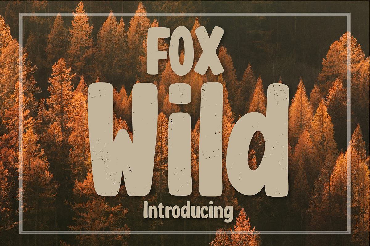Fox Wild Font Free Download Free Download Fox Wild Font Free Download Free Download
