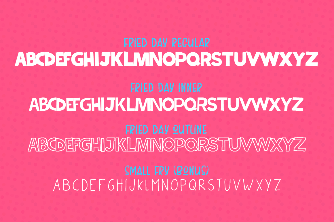 Fried Day Font Family (4 Font Set) Free Download Fried Day Font Family (4 Font Set) Free Download