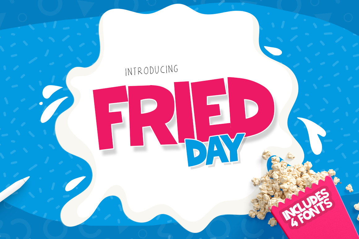 Fried Day Font Family (4 Font Set) Free Download Fried Day Font Family (4 Font Set) Free Download