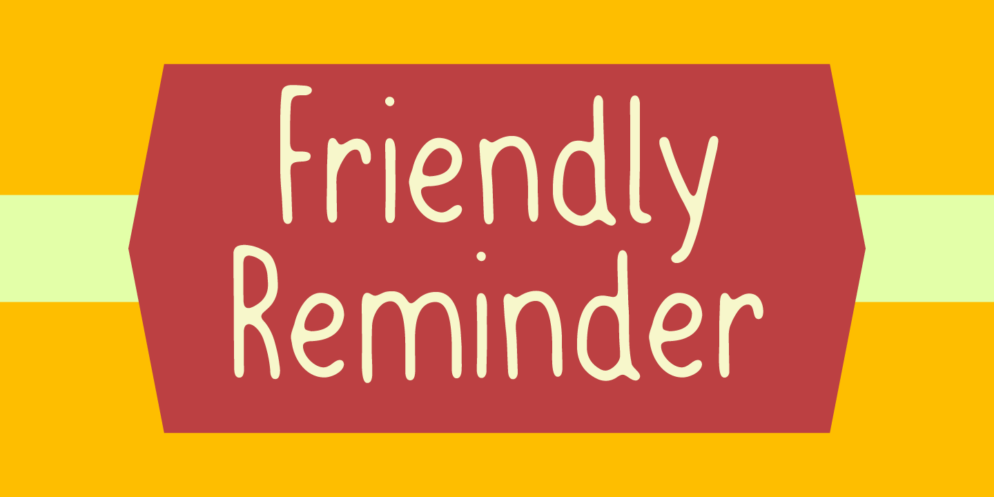 Friendly Reminder Free Download Free Download Friendly Reminder Free Download Free Download