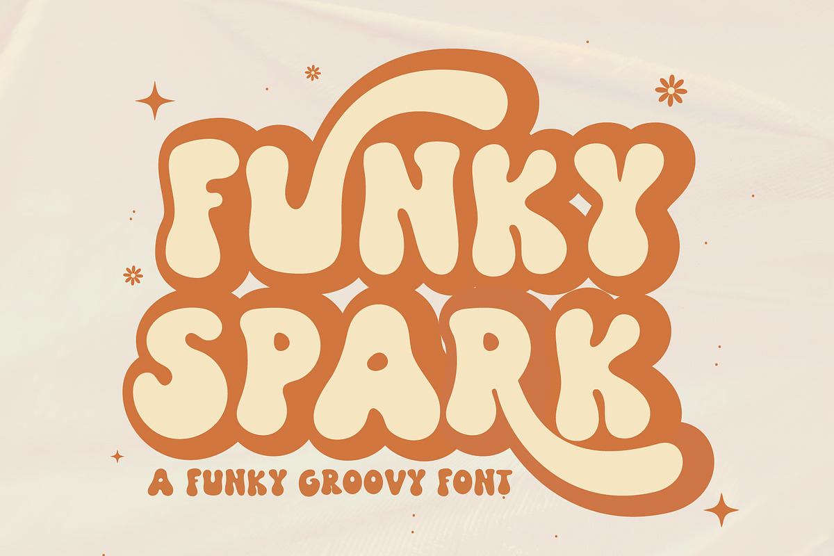 Funky Spark A Funky Groovy Font Free Download Free Download Funky Spark A Funky Groovy Font Free Download Free Download