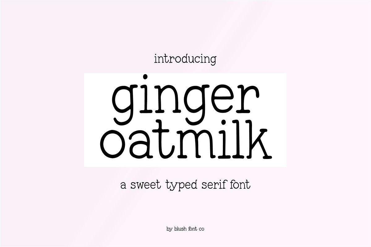 GINGER OATMILK Cute Serif Handwritin Free Download Free Download GINGER OATMILK Cute Serif Handwritin Free Download Free Download