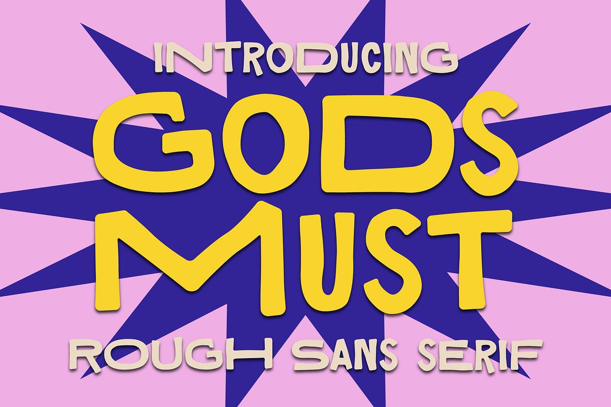 Gods Must Rough Sans Serif Font Free Download Free Download Gods Must Rough Sans Serif Font Free Download Free Download
