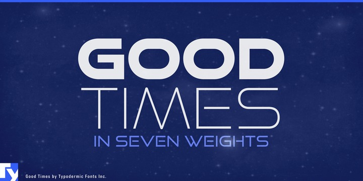 Good Times Font Free Download Good Times Font Free Download
