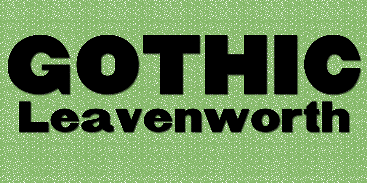 Gothic Leavenworth Free Download Free Download Gothic Leavenworth Free Download Free Download
