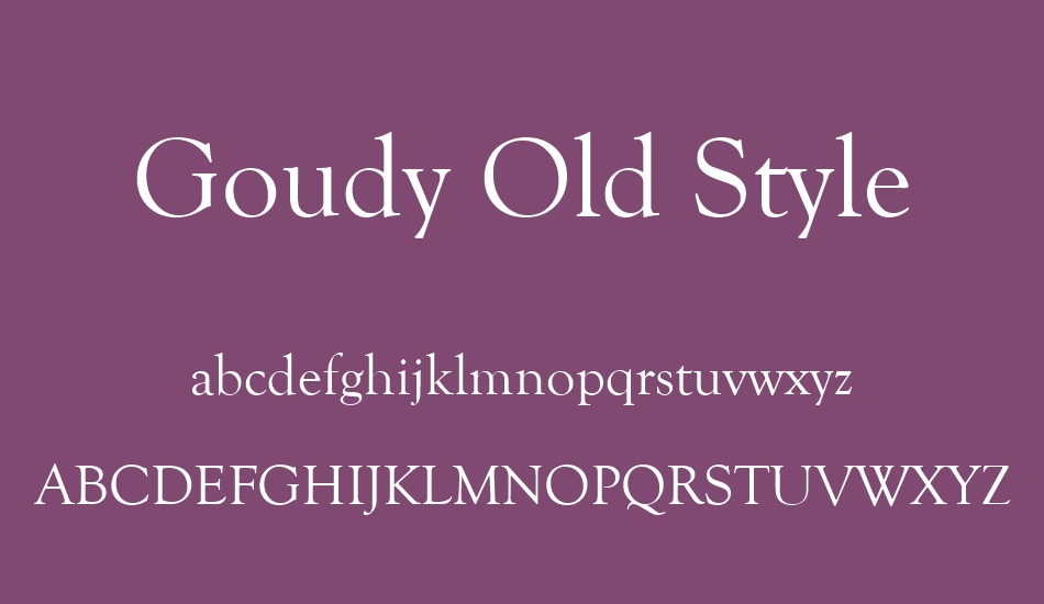 Goudy Old Style SH Free Download Free Download Goudy Old Style SH Free Download Free Download