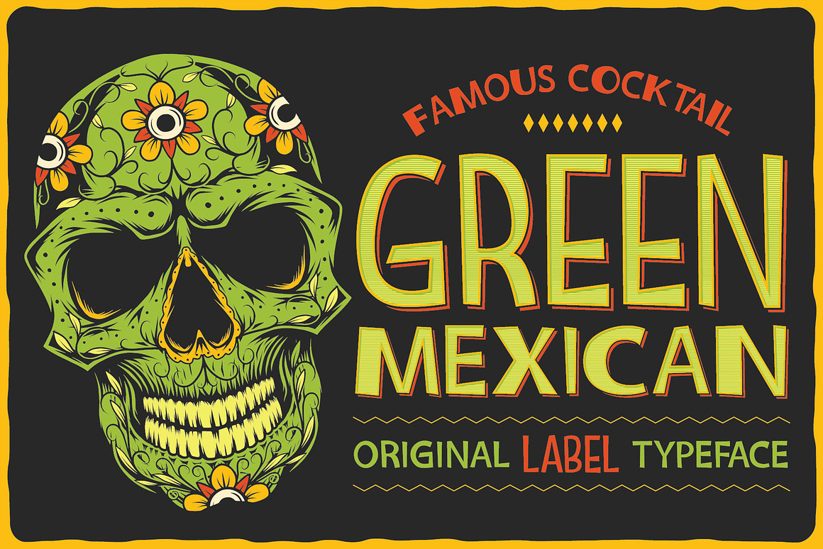Green Mexican Typeface Free Download Green Mexican Typeface Free Download