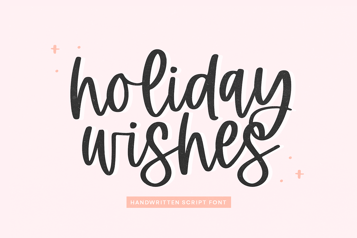 Holiday Wishes | Modern Script Font Free Download Free Download Holiday Wishes | Modern Script Font Free Download Free Download
