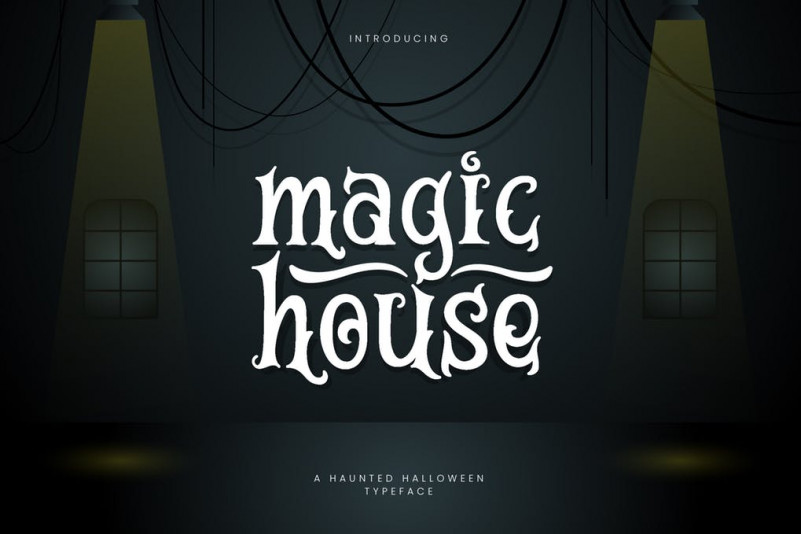 Magic House Font Free Download Magic House Font Free Download