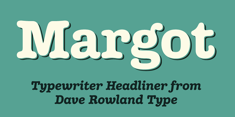 Margot Font Free Download Free Download