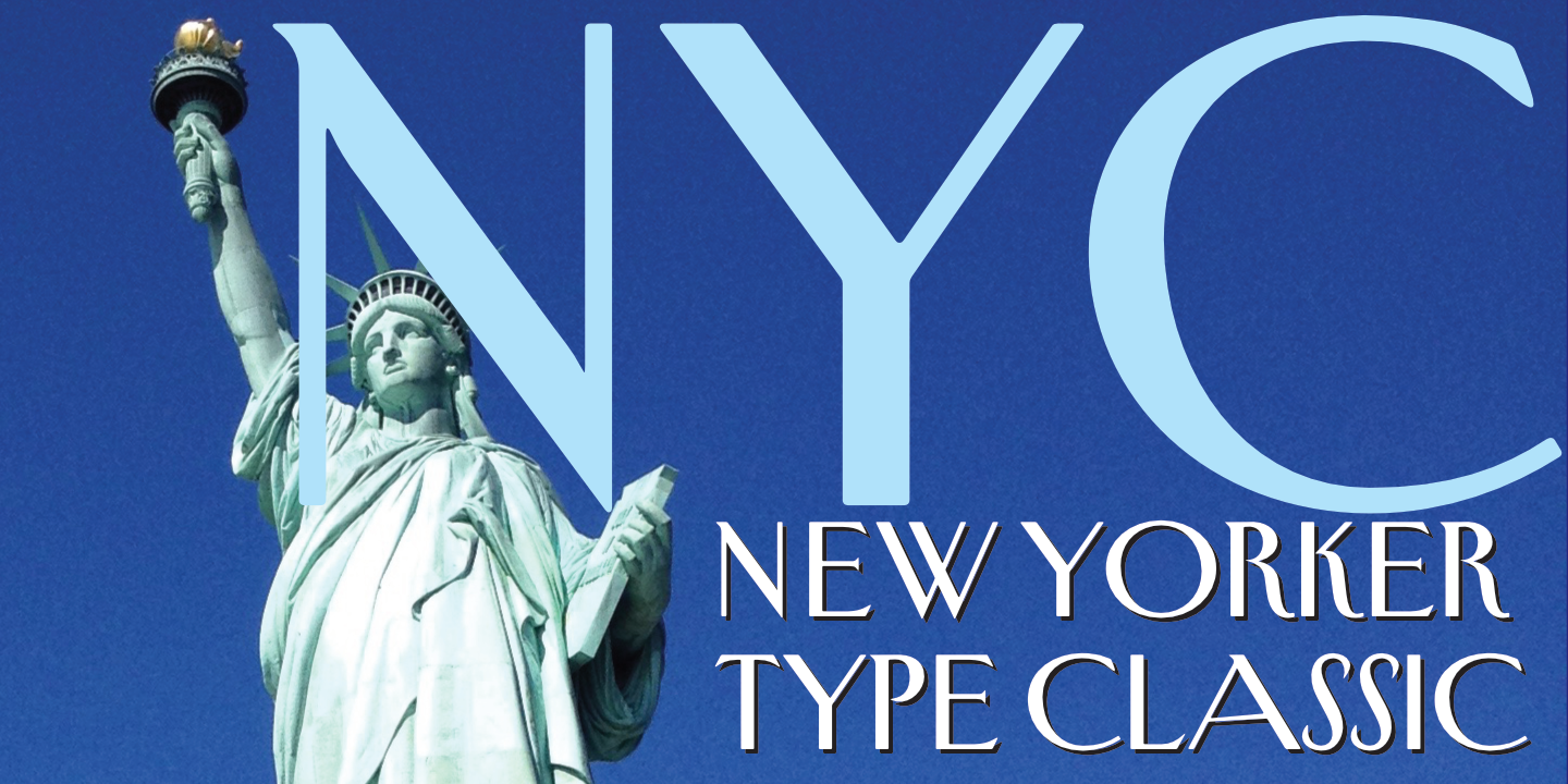 New Yorker Type Classic Free Download Free Download New Yorker Type Classic Free Download Free Download