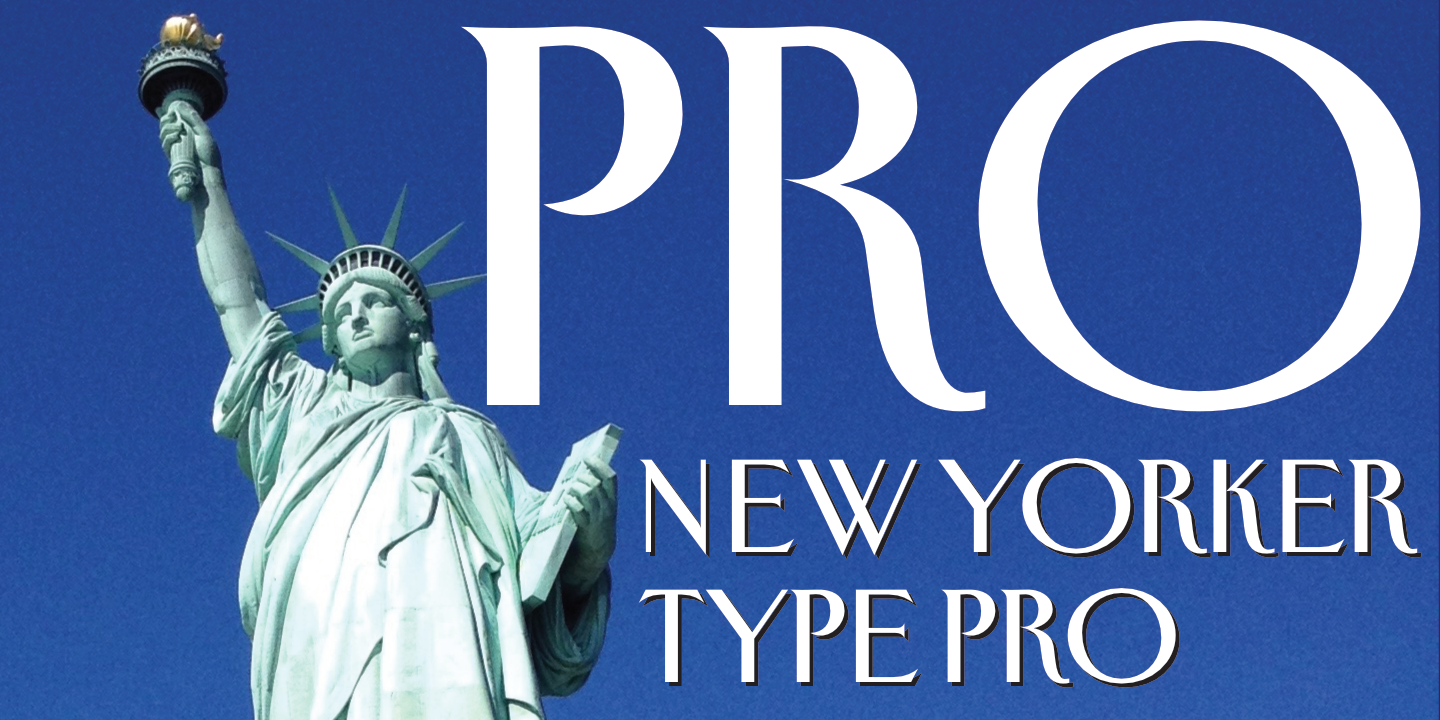 New Yorker Type Pro Free Download Free Download New Yorker Type Pro Free Download Free Download