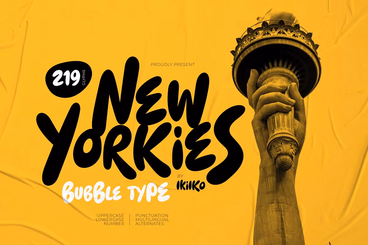 New Yorkies - Bubble Type Free Download Free Download New Yorkies - Bubble Type Free Download Free Download