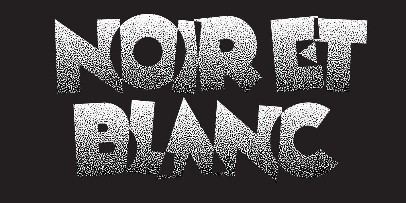 Noir et Blanc Font Free Download Noir et Blanc Font Free Download