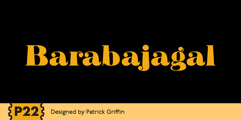 P22 Barabajagal Font Free Download Free Download P22 Barabajagal Font Free Download Free Download
