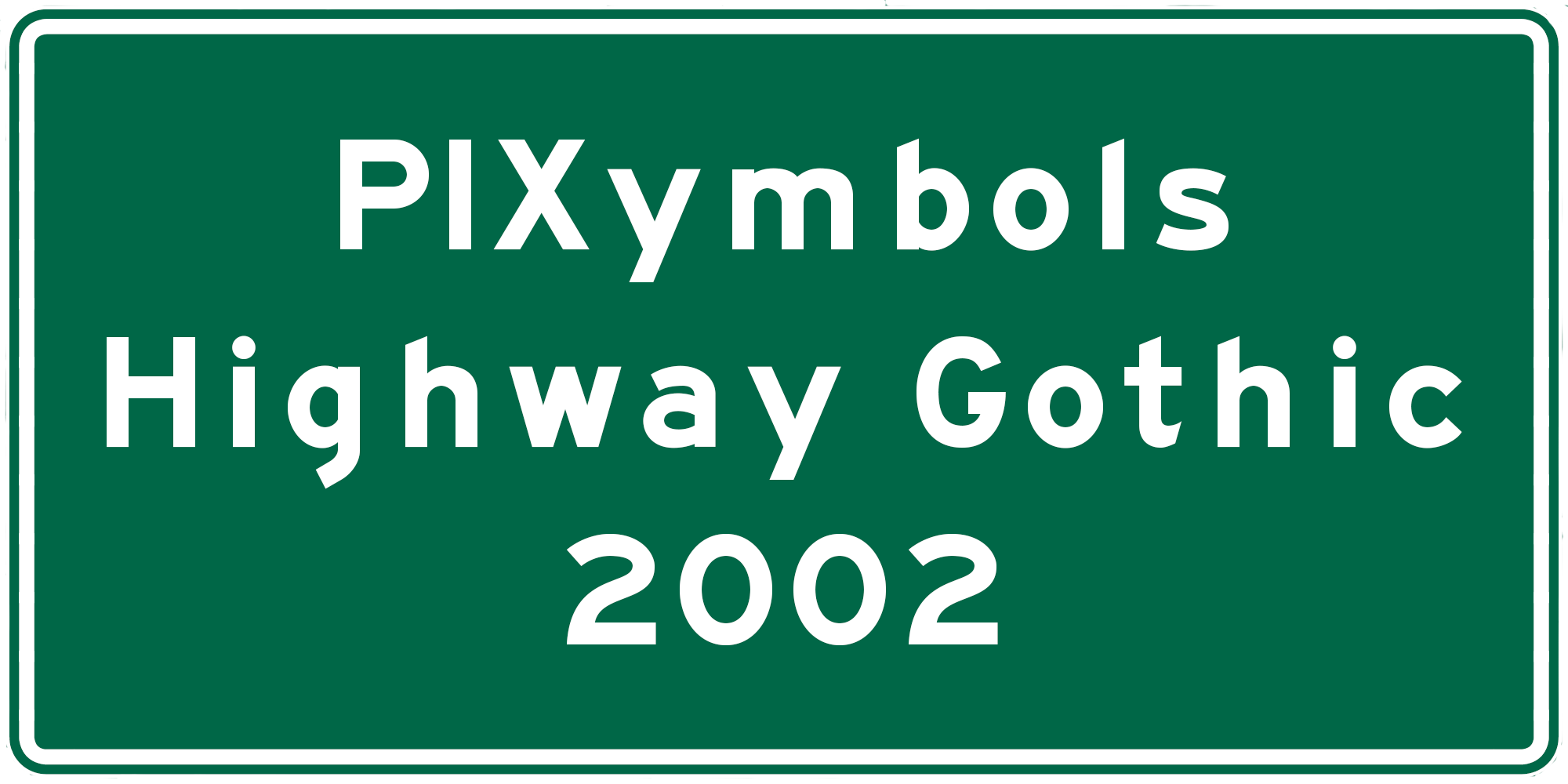 PIXymbols Hwy Gothic2002 Free Download Free Download PIXymbols Hwy Gothic2002 Free Download Free Download