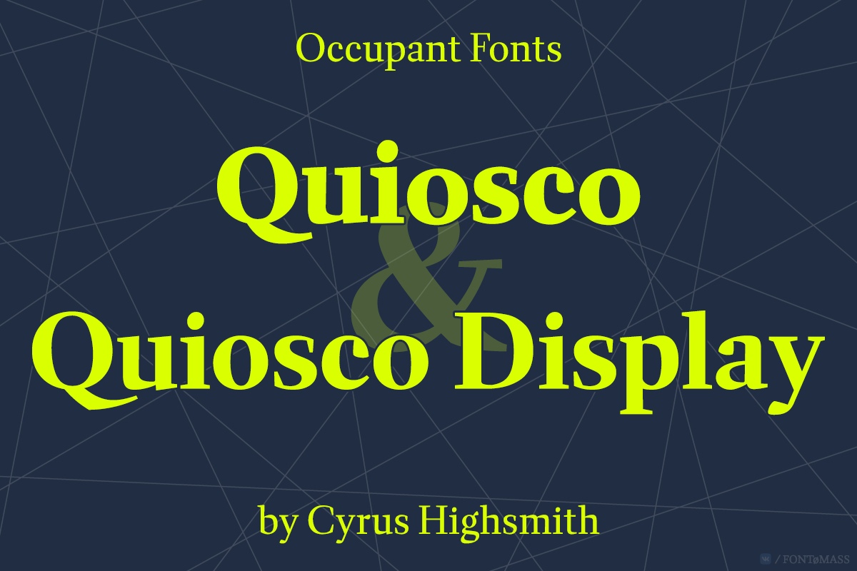 Quiosco Font Free Download Quiosco Font Free Download