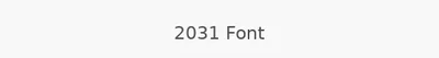 2031 Font