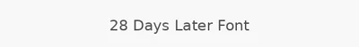 28 Days Later Font