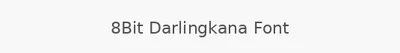 8Bit Darlingkana Font