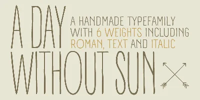 A Day Without Sun Font
