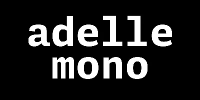 Adelle Mono Font