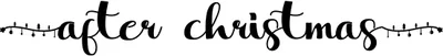 After Christmas Font