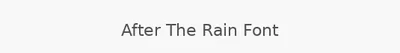 After The Rain Font