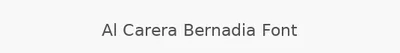 Al Carera Bernadia Font