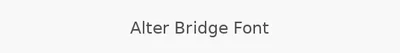 Alter Bridge Font