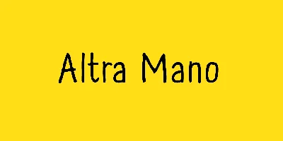 Altra Mano Font