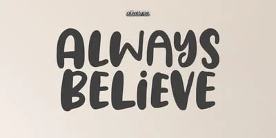 Always Believe Font
