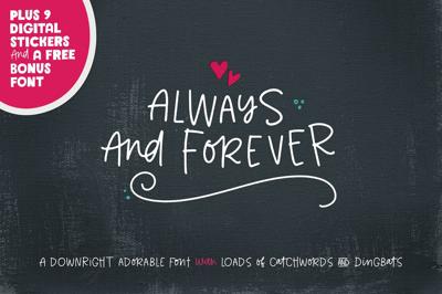 Always & Forever Type + Dingbats Free Download