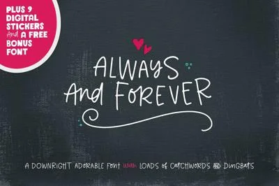 Always & Forever Type + Dingbats Font