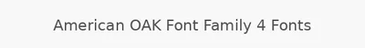 American OAK Font Family 4 Fonts
