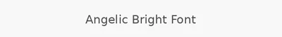Angelic Bright Font