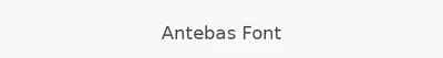 Antebas Font