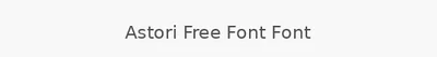 Astori Free Font Font