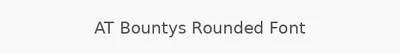 AT Bountys Rounded Font