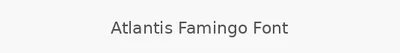 Atlantis Famingo Font
