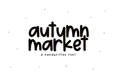 Autumn Market | Handwritten Font
